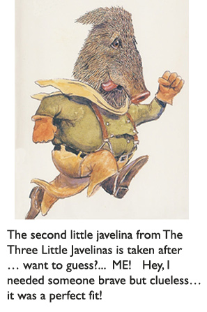 ‘The Second Little Javelina’ from The Three Little Javelinas, Arizona Reader’s Award and PBS Reading Rainbow selection written by Susan Lowell and illustrated by Jim Harris.  